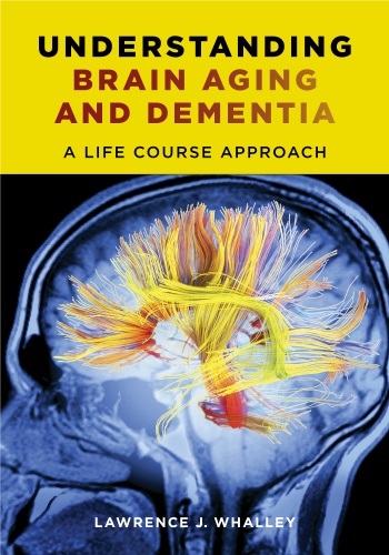 Understanding Brain Aging and Dementia