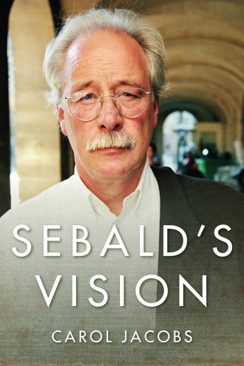Sebald's Vision, Carol Jacobs